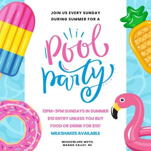 Pool Party Sunday Funday at the Meadowlark Motel