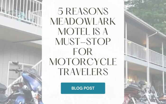 5 Reasons Meadowlark Motel Is a Must-Stop for Motorcycle Travelers